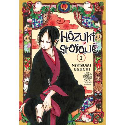 Hôzuki Le Stoïque T01