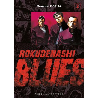 Rokudenashi Blues - Racaille blues T02