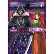 The Unwanted Undead Adventurer tome 04